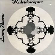 Title: Kaleidoscopin', Artist: Larry Nozero