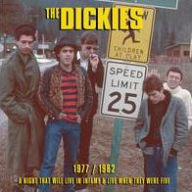 Title: 1977/1982: A Night That Will Live in Infamy & Live When They Were Five, Artist: The Dickies