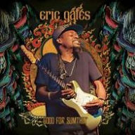 Title: Good for Sumthin', Artist: Eric Gales