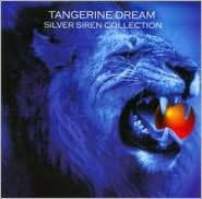 Title: The Silver Siren Collection, Artist: Tangerine Dream