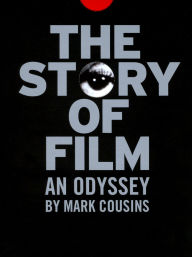 Title: The Story of Film: An Odyssey [5 Discs]