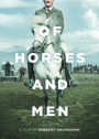 Of Horses and Men