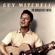 Title: 20 Greatest Hits [Prestige Elite], Artist: Guy Mitchell