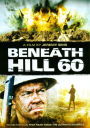 Beneath Hill 60