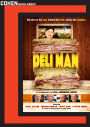 Deli Man