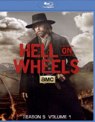 Hell On Wheels: Season 5 - Volume 1 | 741952810391 | Blu-ray | Barnes ...