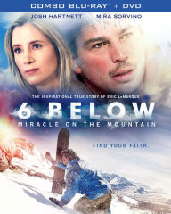 Title: 6 Below: Miracle on the Mountain