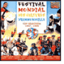 Festival Mondial des Cultures Drummondville: Top Selection