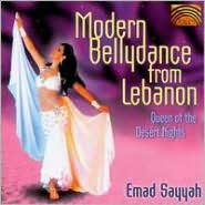 Title: Modern Bellydance from Lebanon: Queen of the Desert Nights, Artist: Emad Sayyah