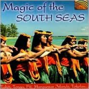 Title: Magic of the South Seas, Artist: Magic Of The South Seas: Tahiti