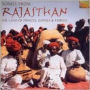 Songs from Rajasthan: The Land of Princes & Gypsies