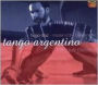 Tango Argentino: Baroque Classics