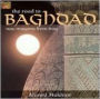 The Road to Baghdad