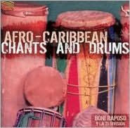 Title: Afro-Caribbean Chants, Artist: Boni Raposo