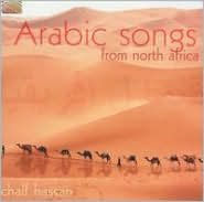 Title: Arabic Songs from North Africa, Artist: Chalf Hassan
