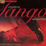 Title: Classical Tango Argentino, Artist: Hugo Diaz