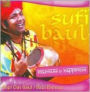 Sufi Baul-Madness & Happiness