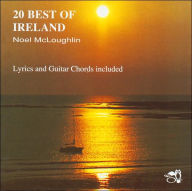 Title: Best of Ireland: 20 Songs & Tunes, Artist: Noel McLoughlin