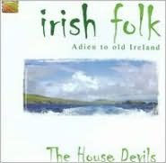 Irish Folk: Adieu to Old Ireland