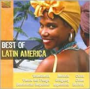 Title: The Best of Latin America, Artist: Best Of Latin America / Various