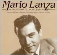 Title: Mario Lanza: The Ultimate Collection, Artist: Mario Lanza