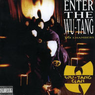 Title: Enter the Wu-Tang (36 Chambers), Artist: Wu-Tang Clan