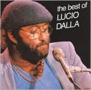 Title: The Best of Lucio Dalla, Artist: Lucio Dalla