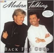 Title: Back for Good, Artist: Modern Talking