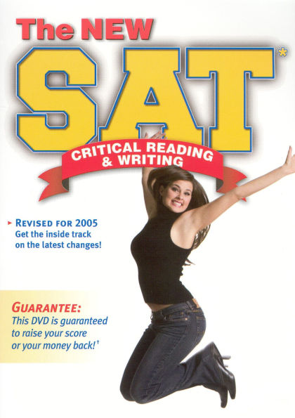 The New SAT: Critical Reading and Writing