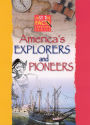 Just the Facts: America's Explorers and Pioneers