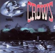 Title: The Crows, Artist: The Crows