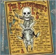 Title: The Executioner's Last Songs, Artist: Jon Langford