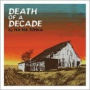 Death of a Decade