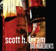 Title: Bad Ingredients, Artist: Scott H. Biram