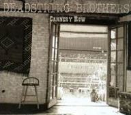 Title: Cannery Row, Artist: Deadstring Brothers