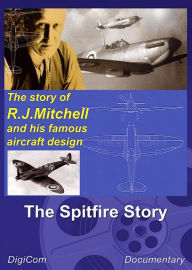 Title: The Spitfire Story