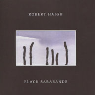 Title: Black Sarabande, Artist: Robert Haigh
