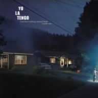 Title: And Then Nothing Turned Itself Inside-Out, Artist: Yo La Tengo