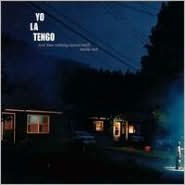 Title: And Then Nothing Turned Itself Inside-Out, Artist: Yo La Tengo