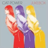 Title: Jukebox, Artist: Cat Power