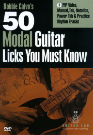 Title: Robbie Calvo's 50 Modal Guitar Licks You Must Know, Author: 