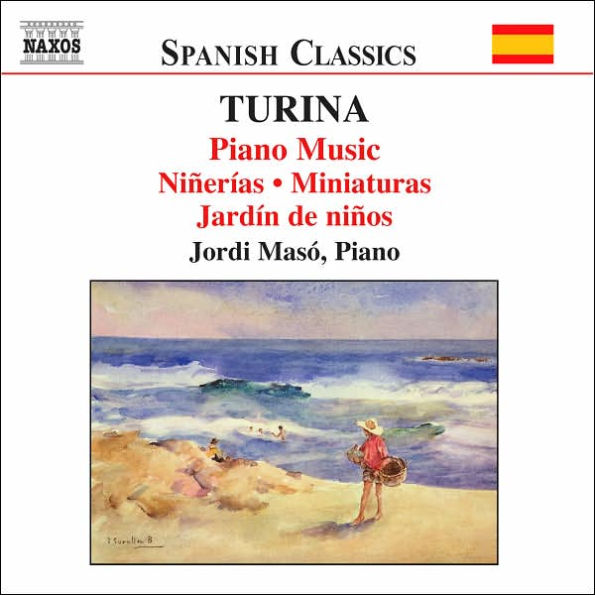 Turina: Piano Music; Ni¿¿er¿¿as; Miniaturas; Jard¿¿n de ni¿¿os