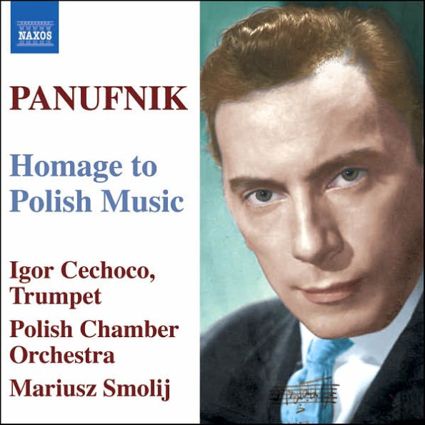 Panufnik: Homage to Polish Music
