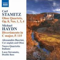 Carl Stamitz: Oboe Quartets Op. 8, Nos. 1, 3, 4; Michael Haydn: Divertimento in C major, P.115