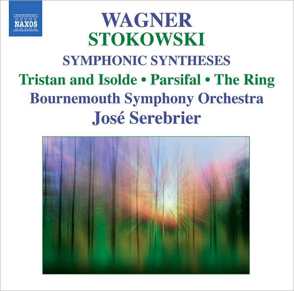 Stokowski: Wagner Symphonic Syntheses