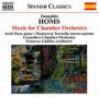 Joaquim Homs: Music for Chamber Orchestra