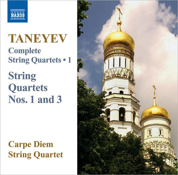 Taneyev: Complete String Quartets, Vol. 1