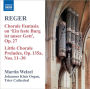 Reger: Organ Works, Vol. 8