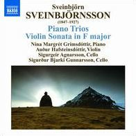 Sveinbjornsson: Piano Trios; Violin Sonata