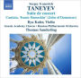 Sergei Ivanovich Taneyev: Suite de concert; Cantata 'Ioann Damaskin'